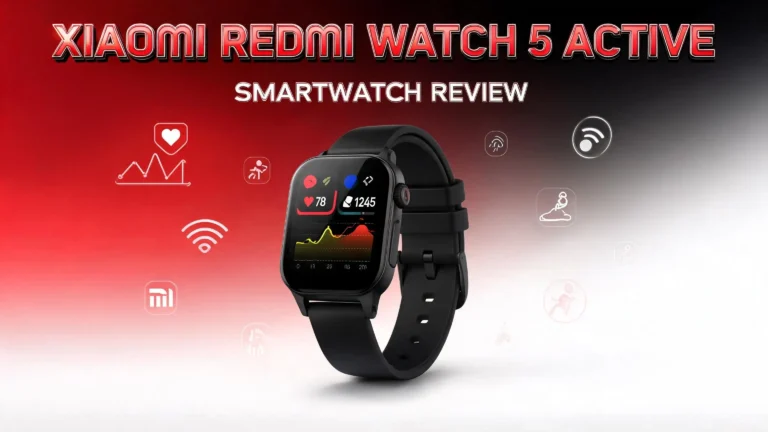 Xiaomi Redmi Watch 5 Active Review 2026: Is This Still Worth It?